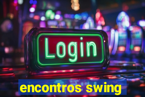 encontros swing